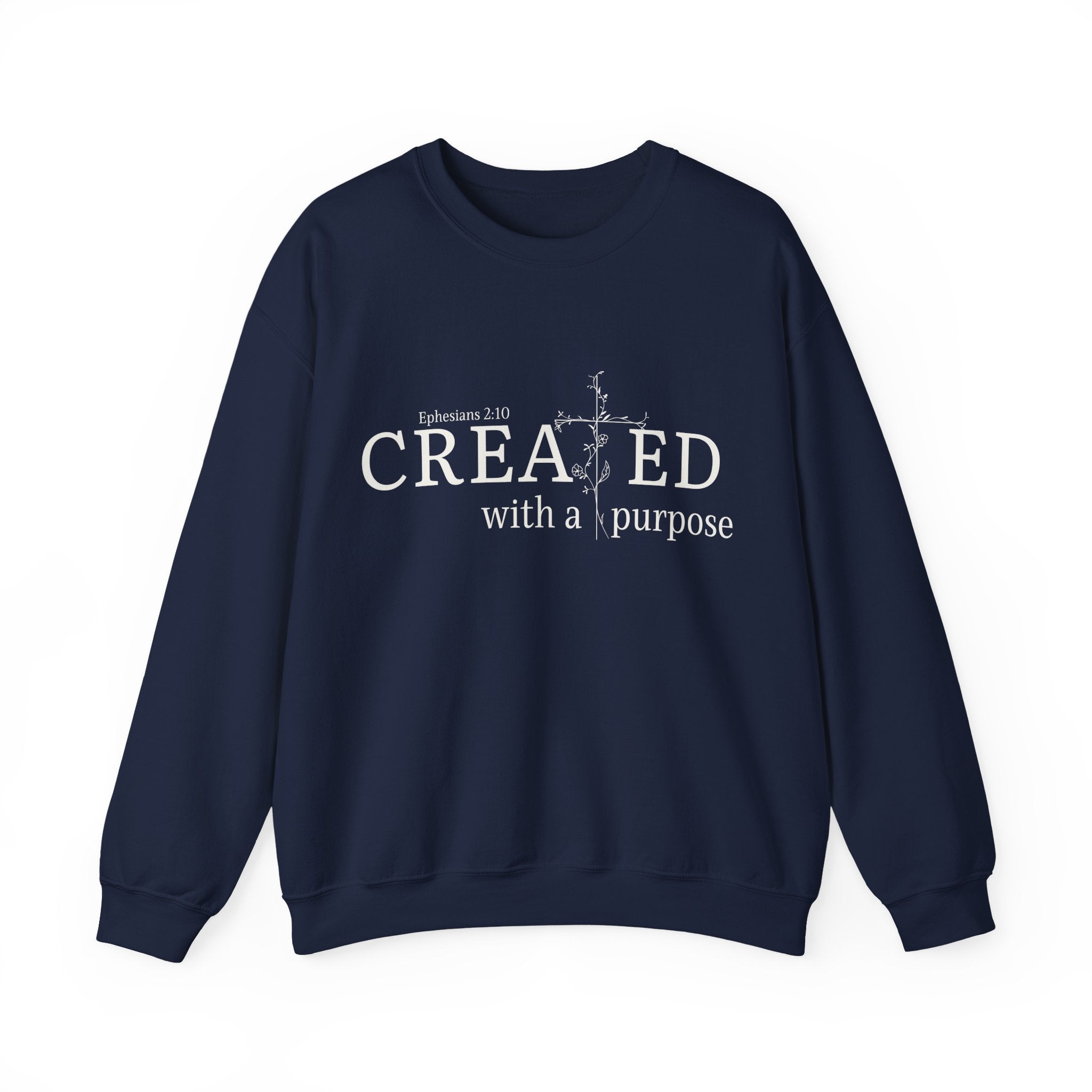 Created With A Purpose Crewneck Sweatshirt