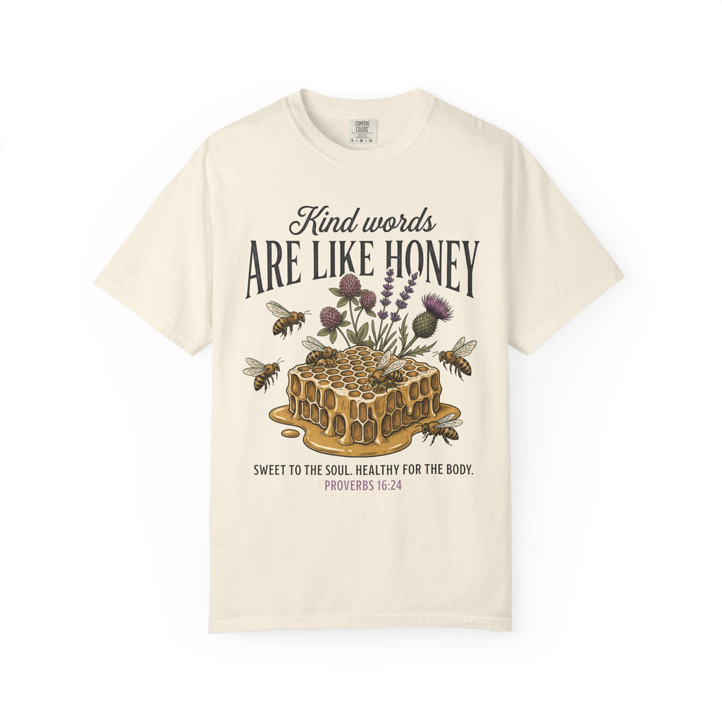 Kind Words Like Honey
