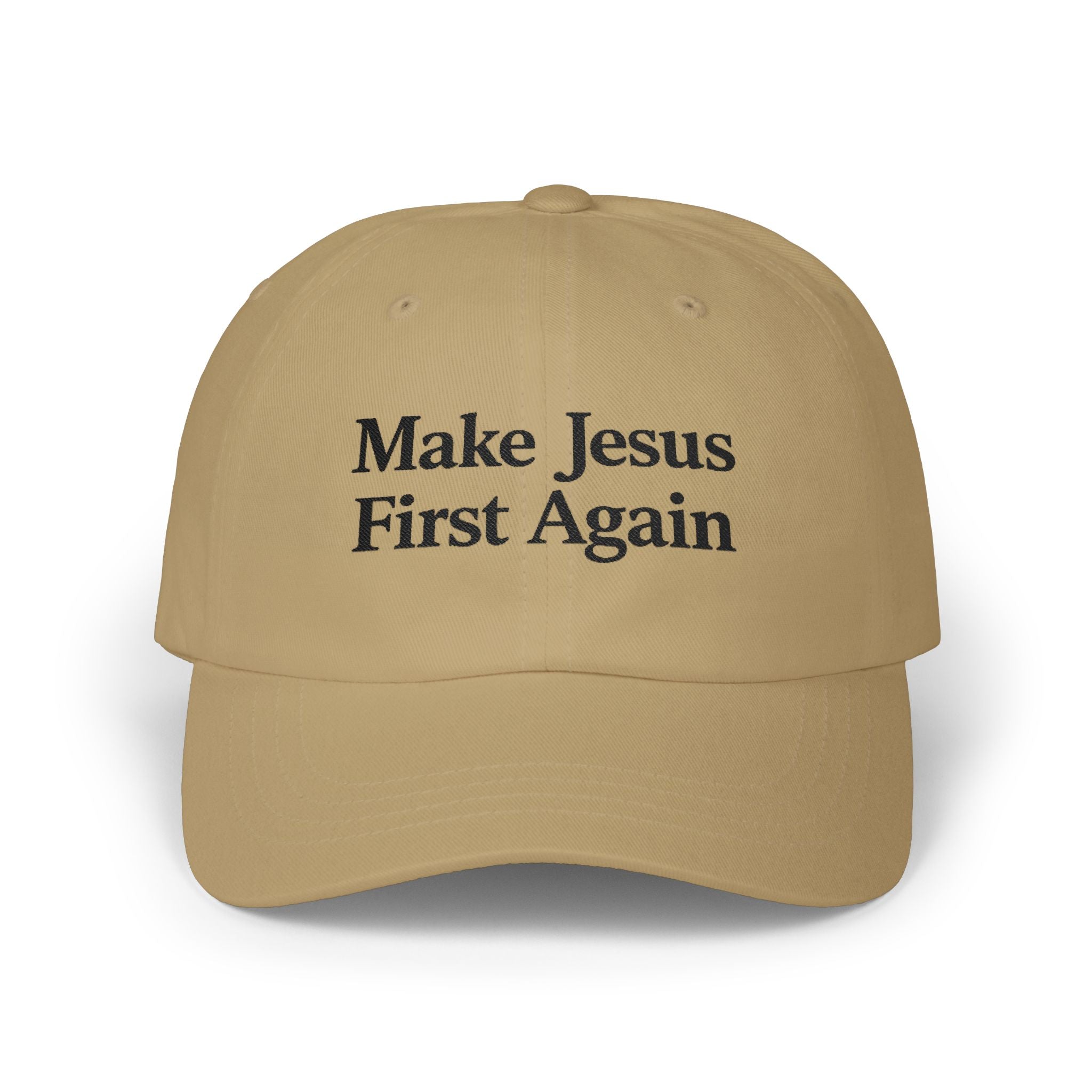 Make Jesus First Again Classic Dad Cap