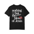 Nothing But The Blood