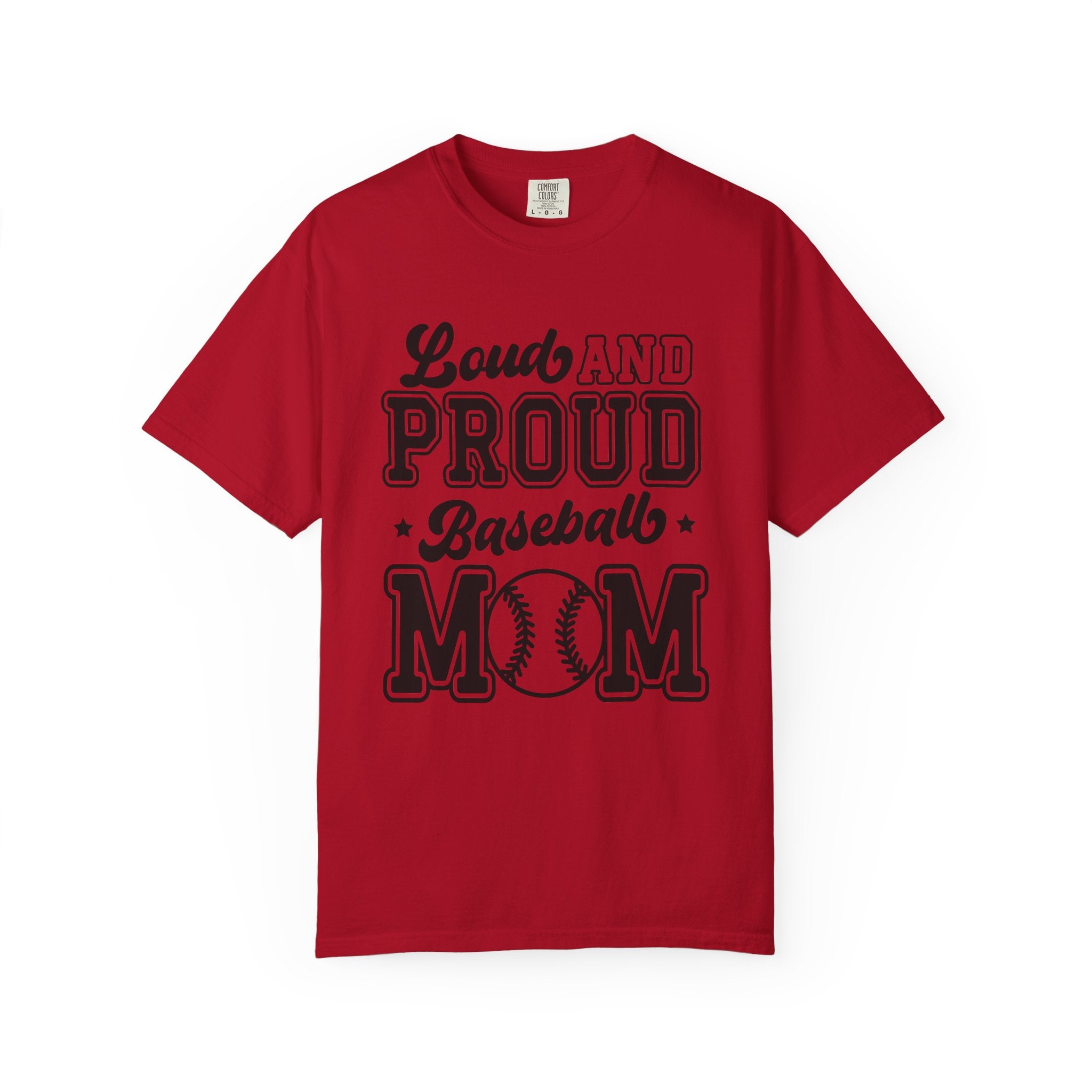 Loud And Proud Baseball Mom