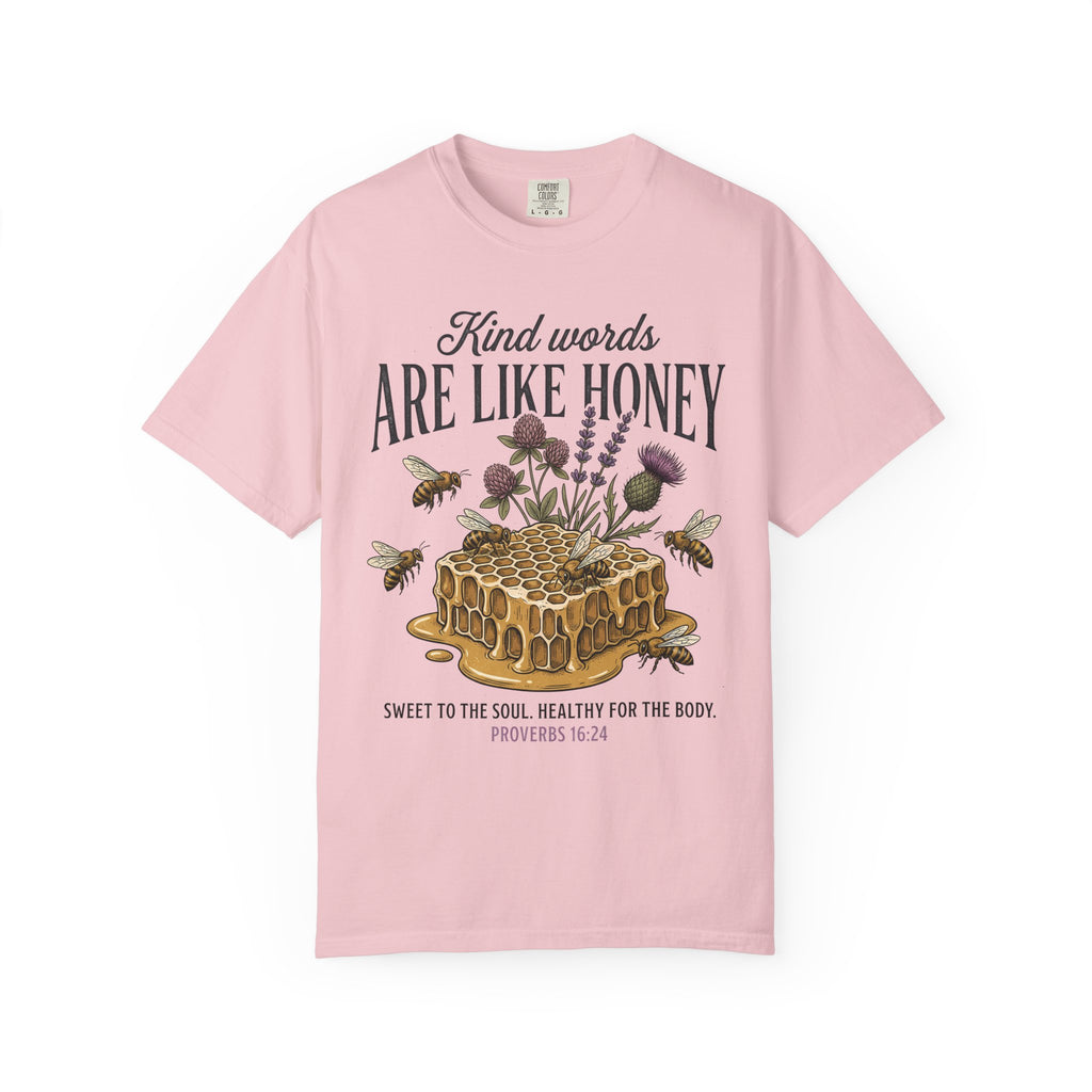 Kind Words Like Honey