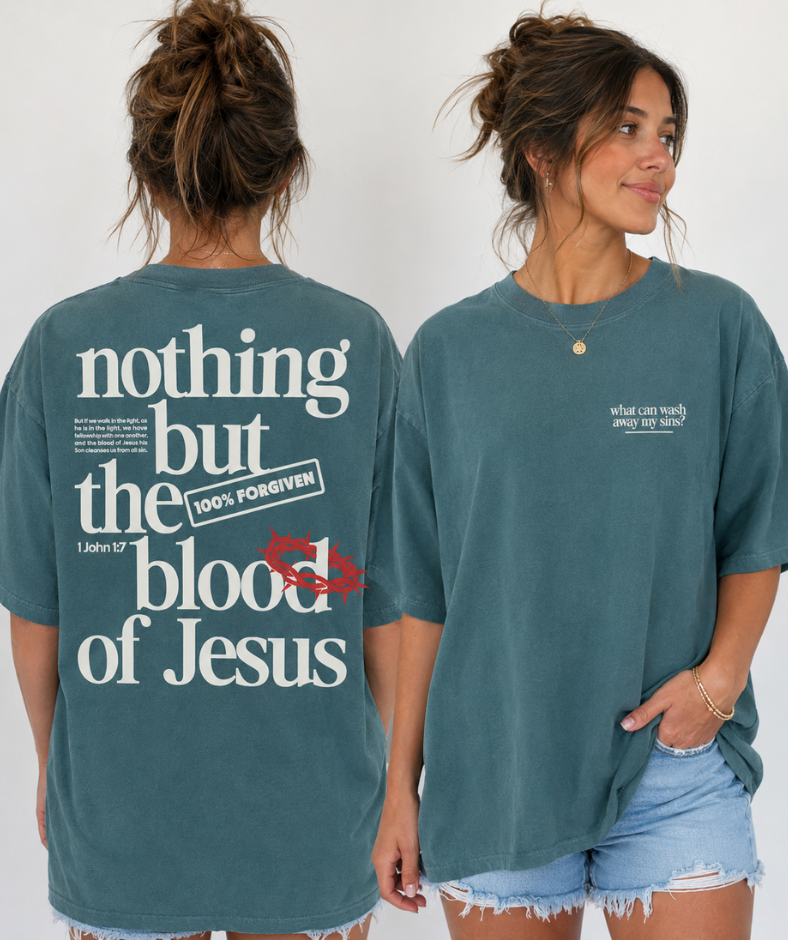Nothing But The Blood