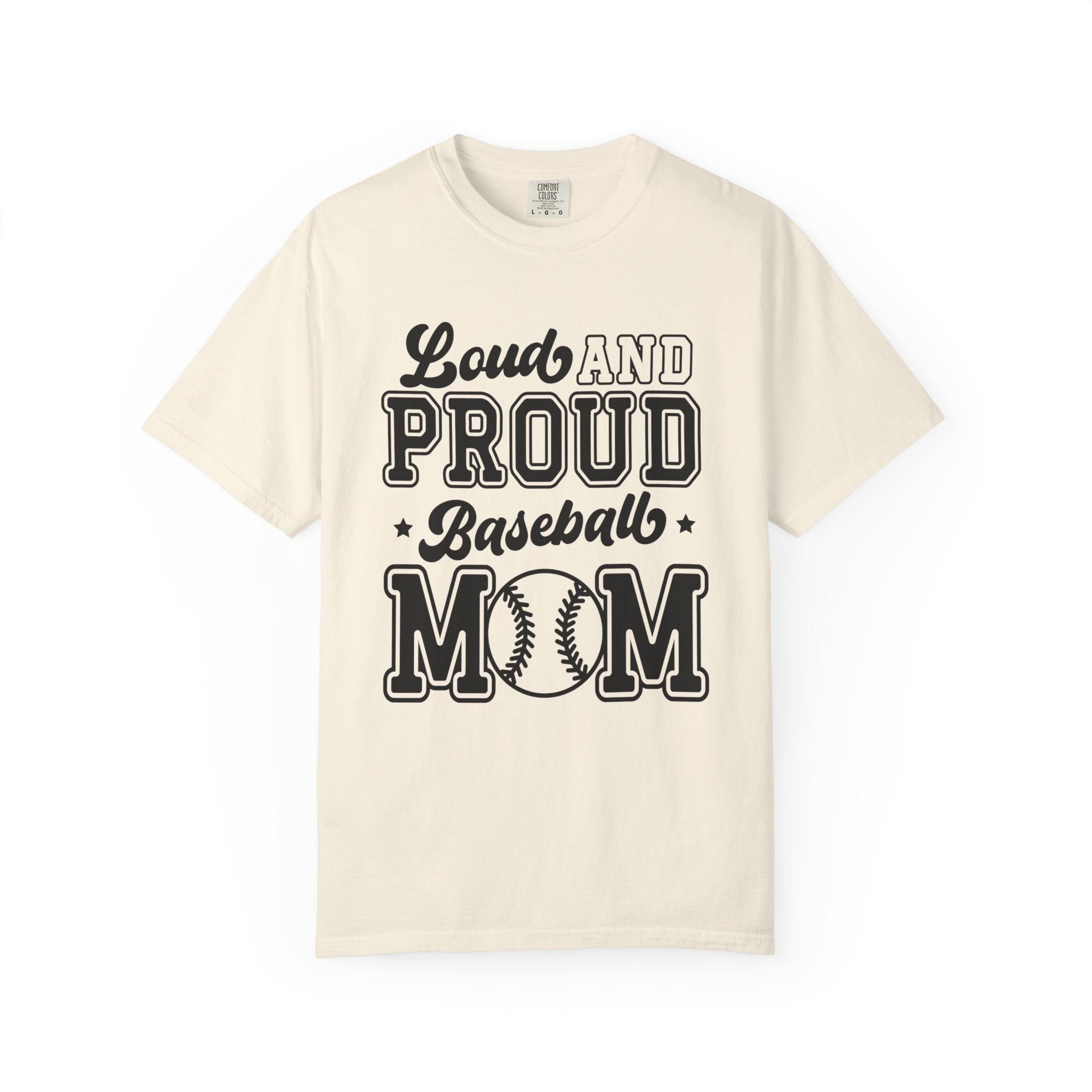 Loud And Proud Baseball Mom