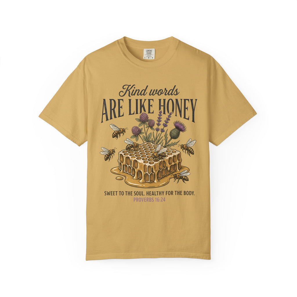 Kind Words Like Honey