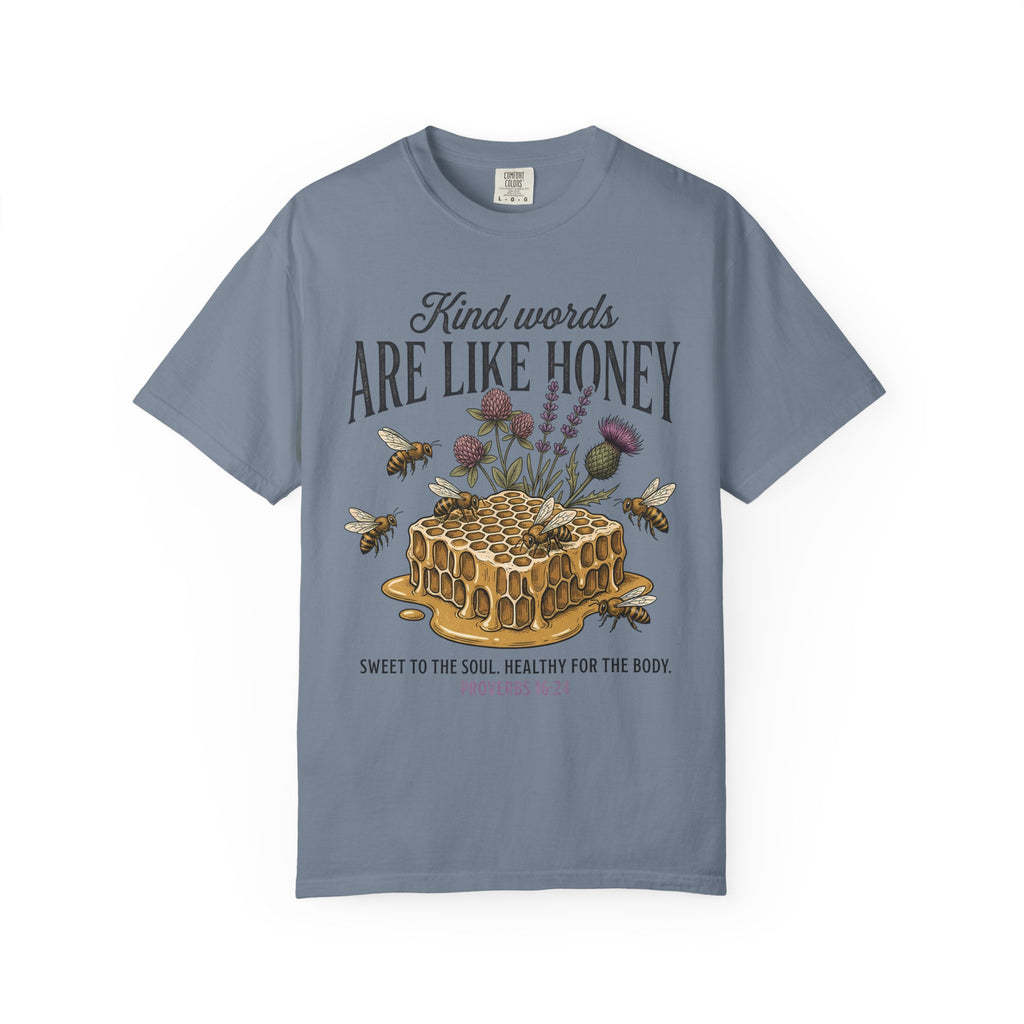 Kind Words Like Honey
