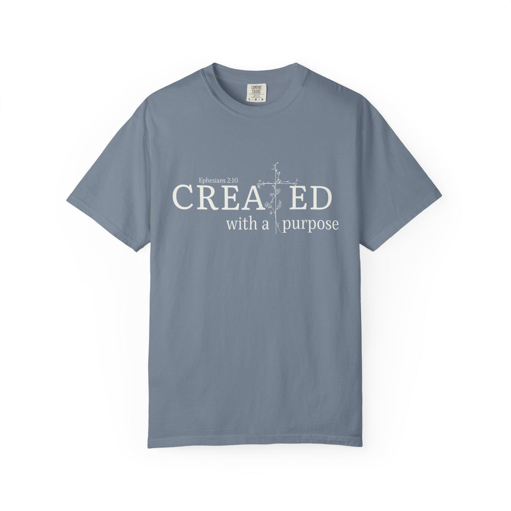 Created With A Purpose Tee