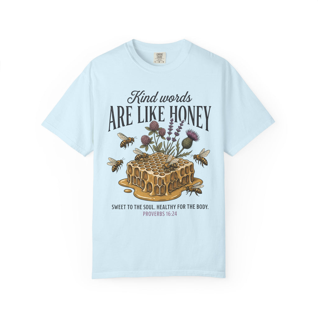 Kind Words Like Honey