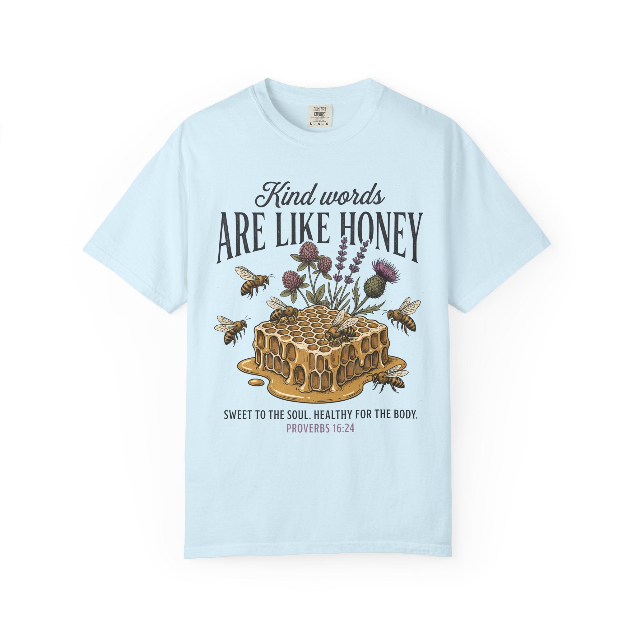 Kind Words Like Honey